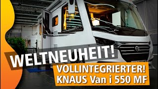 KNAUS VAN I 550 MF 2022  kompaktes Vollintegriertes Wohnmobil  ROOMTOUR [upl. by Aynotahs658]