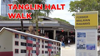 Tanglin Halt SoontoDisappear Neighbourhood  Walking Singapore [upl. by Onaivatco]