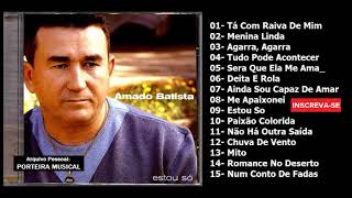 AMADO BATISTA  CD COMPLETO 2000 [upl. by Nnylasor]