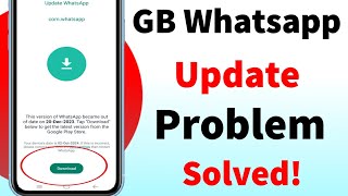 GB Whatsapp New Version Download Problem Solved  How to download GB Whatsap [upl. by Aniloj]