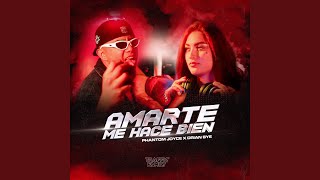 Amarte Me Hace Bien Remix [upl. by Mcilroy]