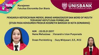 PENGARUH KEPERCAYAAN MEREK BRAND AMBASSADOR DAN WORD OF MOUTH TERHADAP KEPUTUSAN PEMBELIAN [upl. by Haisoj]