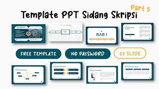 Template PPT Skripsi Part 5 Auto dipuji dosen  FREE TEMPLATE  SLIDE ZOOM  MORPH TRANSITION [upl. by Hatnamas]