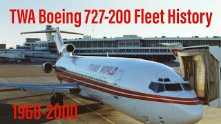 TWA Boeing 727200 Fleet History [upl. by Etom]