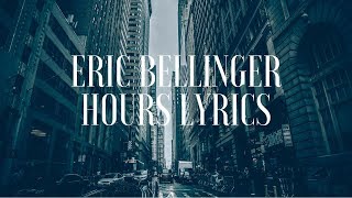 Eric Bellinger  Hours Lyrics  Lyric Video Produced by SRNO [upl. by Inuat]