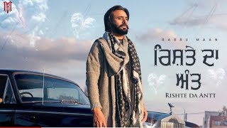 Rishte Da Antt   official Video Babbu Maan New Punjabi song 2024 [upl. by Ainolloppa]