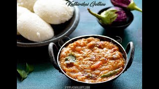 Chidambaram Kathirikai Gothsu  Brinjal Gothsu Recipe  கத்திரிகாய் கொத்சு [upl. by Llenehc677]