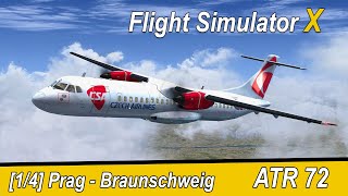 Microsoft Flight Simulator X Teil 1052 Prag  Braunschweig  CSA ATR72500  Liongamer1 [upl. by Odnomyar109]