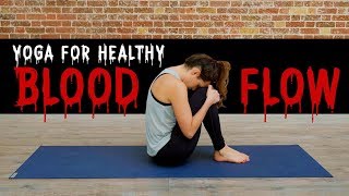 Yoga For Healthy Blood Flow  Yoga With Adriene [upl. by Alpheus]