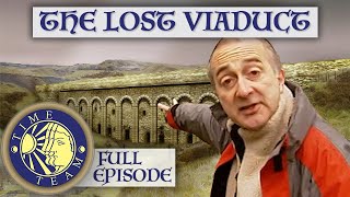 The Lost Viaduct  FULL EPISODE  Time Team [upl. by Salomo671]