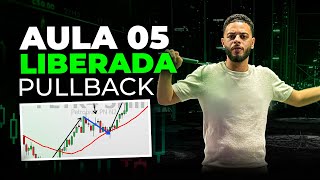 AULA 5  OPÇÕES BINÁRIAS DO ZERO Pullback [upl. by Suckram503]