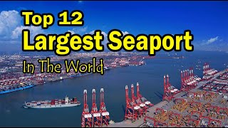 Top 10 World Seaports That Could Destroy The World [upl. by Latisha]