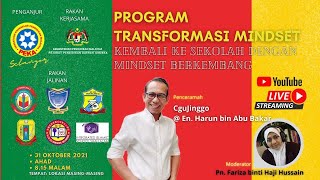 PROGRAM TRANSFORMASI MINDSET  KEMBALI KE SEKOLAH DENGAN MINDSET BERKEMBANG [upl. by Ittap]