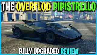 GTA 5 Online  The NEW OVERFLOD PIPISTRELLO Review [upl. by Novek]