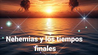 Nehemias video 2  tiempos finales [upl. by Malanie]