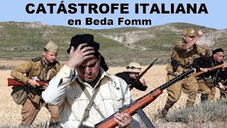 Catástrofe Italiana en Beda Fomm 1941 [upl. by Vivian]