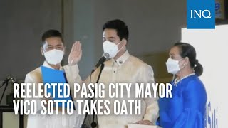 Reelected Pasig City Mayor Vico Sotto takes oath [upl. by Llenrrad]