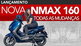 TESTE NOVA NMAX 160 2021 VÍDEO MAIS COMPLETO NOVO PAINEL MOTOR CHAVE  LANÇAMENTO DE MOTO [upl. by Anthony]