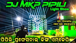 Dj Mkp Pipili Chapter 2 New Monster Setup Is Here  70 Sharphy Light Show By Odia Event Vlogs [upl. by Lerret426]