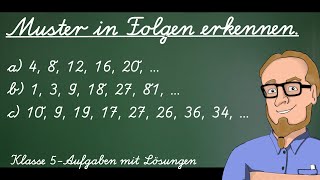 Muster in Folgen erkennen  Aufgabe mit Lösungen  Klasse 5 [upl. by Hadihahs926]