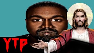 Yeezus Needs Jesus YTP [upl. by Theola374]