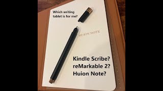 2024 Writing Tablets  pros and cons of 3 top models kindle huion remarkable2 [upl. by Leahplar]