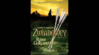 Zwiadowcy 1 Ruiny Gorlanu Flanagan John audiobook [upl. by Eilsehc646]