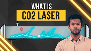 What is Co2 Laser How does it work  Physics  Explained with animation [upl. by Mollie]