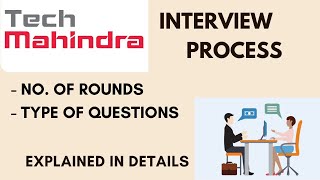 Tech Mahindra Interview Process  No Of Rounds  Explanation In Details [upl. by Arabel]