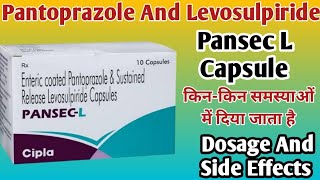 Pansec L Capsule Uses  Pantoprazole And Levosulpiride sr Capsules  Gas Ki dava  गैस की दवा [upl. by Eberto]