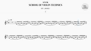 《SEVCIK SCHOOL OF VIOLIN TECHNICS OP 1 BOOK 1》Exercise 2  Part 2 8th Note ♩30 [upl. by Reiche]