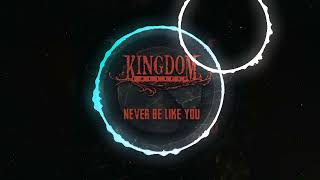 Kingdom Collapse  NEVER BE LIKE Youlegendas [upl. by Gottlieb489]