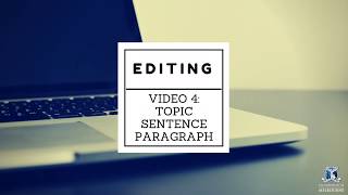 Editing Topic Sentence Paragraph [upl. by Pasahow33]