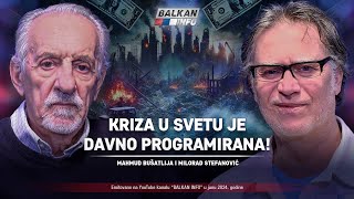 AKTUELNO Mahmud Bušatlija i Milorad Stefanović  Kriza u svetu je davno programirana 2292024 [upl. by Lindgren]