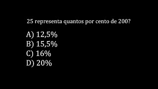 🔵25 representa quantos por cento de 200 [upl. by Jerrome]