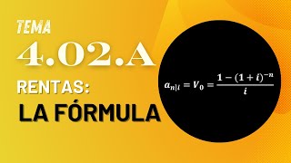 Tema 4 02 A Rentas La Fórmula [upl. by Younger510]