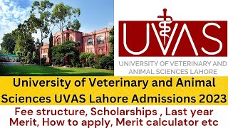 University of Veterinary and Animal Sciences UVAS Lahore Admissions 2023  UVAS admissions 2023 [upl. by Anders]