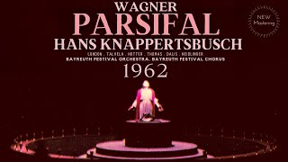 Wagner  Parsifal Opera  Presentation recording of the Century  Hans Knappertsbusch 1962 [upl. by Cyprus673]