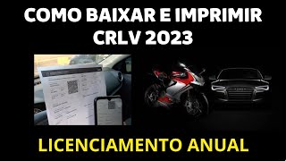 Como Baixar e Imprimir o CRLV 2023 Documento do Veiculo [upl. by Tloh]