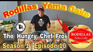 The Hungry Chef Froi  Episode 10  DCM Food RODILLAS Yema Cake [upl. by Annahsit990]