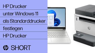 So legen Sie einen HP Drucker unter Windows 11 als Standarddrucker fest  HP Support [upl. by Kella]