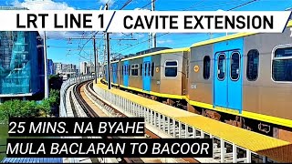 LRT LINE 1 CAVITE EXTENSION  25 MINS LANG FROM BACLARAN TO BACOOR  PANALO ITO [upl. by Nesnaj]