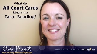 Ask Brigit What do All Court Cards Mean in a Tarot Reading [upl. by Miharba176]