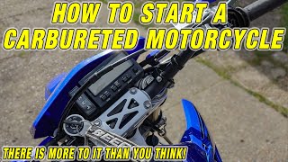 How To Start A Carbureted Motorcycle [upl. by Jehias]