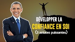 3 astuces puissantes pour développer la confiance en soi [upl. by Furgeson692]