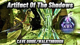 Ark Survival Ascended Aberration Artifact Of The Shadows Cave Guide [upl. by Tabina]