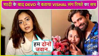 Devoleena Reacts On Her Relationship With Vishal Singh Says  Jawaan Ladka Aur Ladki [upl. by Munn988]