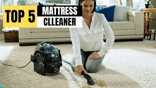 2024s BEST Mattress Cleaner Machines  Banish Dust Mites amp Breathe Easy [upl. by Ruhl443]