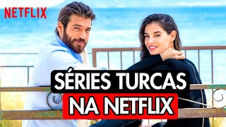 10 SÉRIES TURCAS EM PORTUGUÊS PARA ASSISTIR NA NETFLIX [upl. by Marcelle]