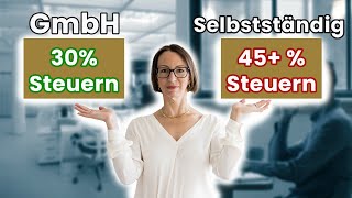 GmbH vs Selbstständig Das sind die wichtigsten Unterschiede [upl. by Mickelson]